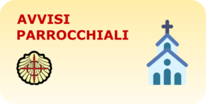 Scopri di più sull'articolo Avvisi parrocchiali